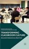 The Transforming Classroom Culture : Inclusive Pedagogical Practices Book