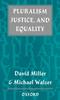 The Pluralism, Justice, and Equality Book