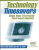 The Technology Timesavers : Simple Steps To Increasing Classroom Productivity Book