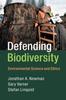 Kniha Defending Biodiversity : Environmental Science and Ethics
