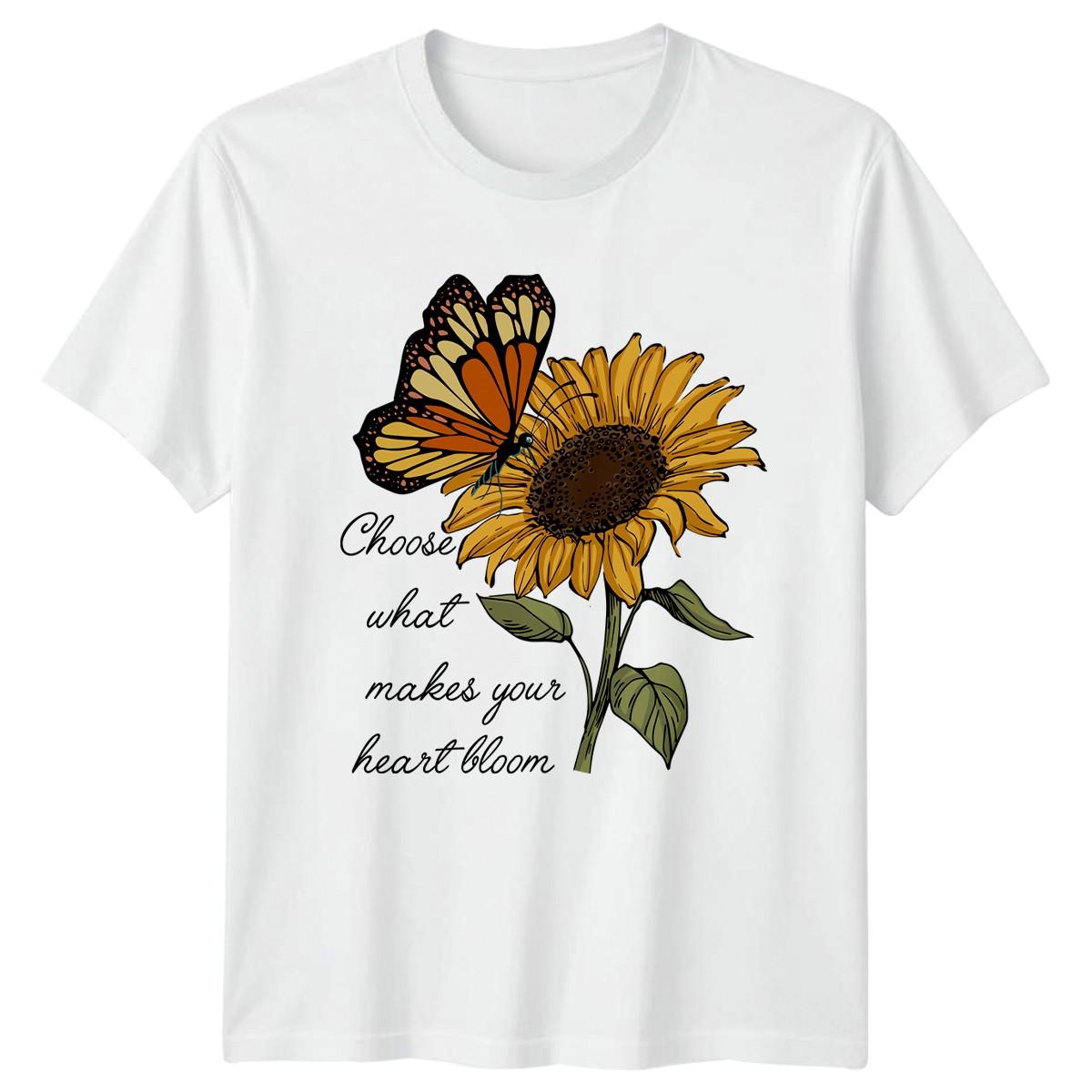 Choose What Makes Your Heart T-Shirt Butterfly Sunflower Nature Inspirational XL