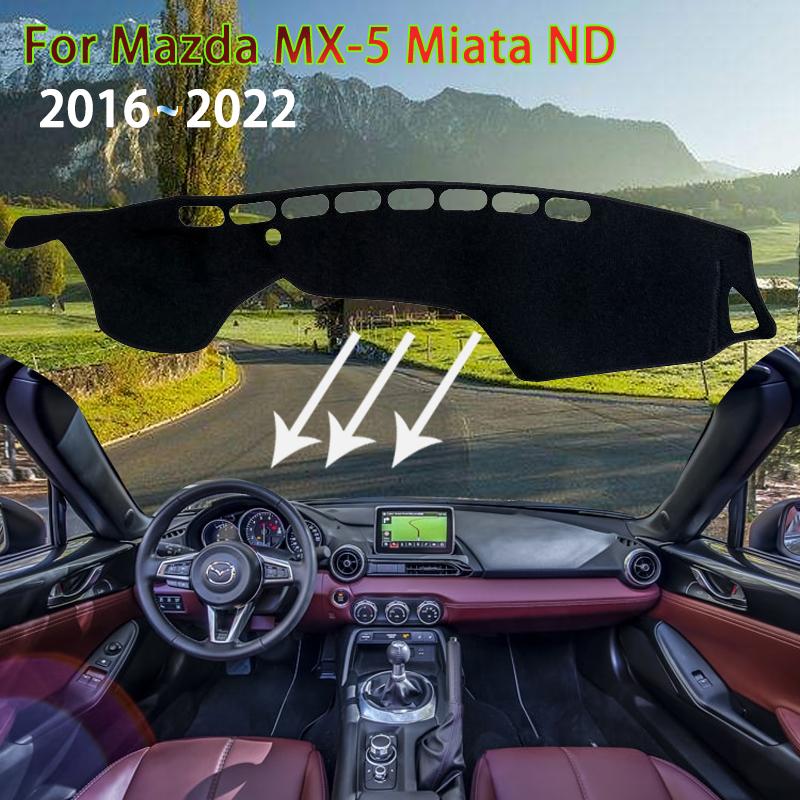 For Mazda MX-5 Roadster Miata ND 2016~ 2017 2018 Dashboard Cover Pad Dustproof Non-slip Sunshade Carpet Car Accessories