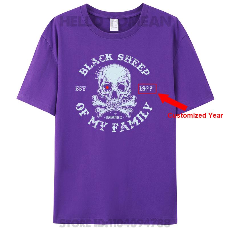 Gen X Est 19?? Customized Birth Year Black Sheep Of My Family Personalized Women Men's Cotton T-Shirt Generation X Tee Tops Gift
