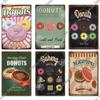 Putuo Decor Donuts Dessert Vintage Plaque Metal Plate Tin Sign Wall Art Decor Retro Poster for Kitchen Cafe Home Iron Painting