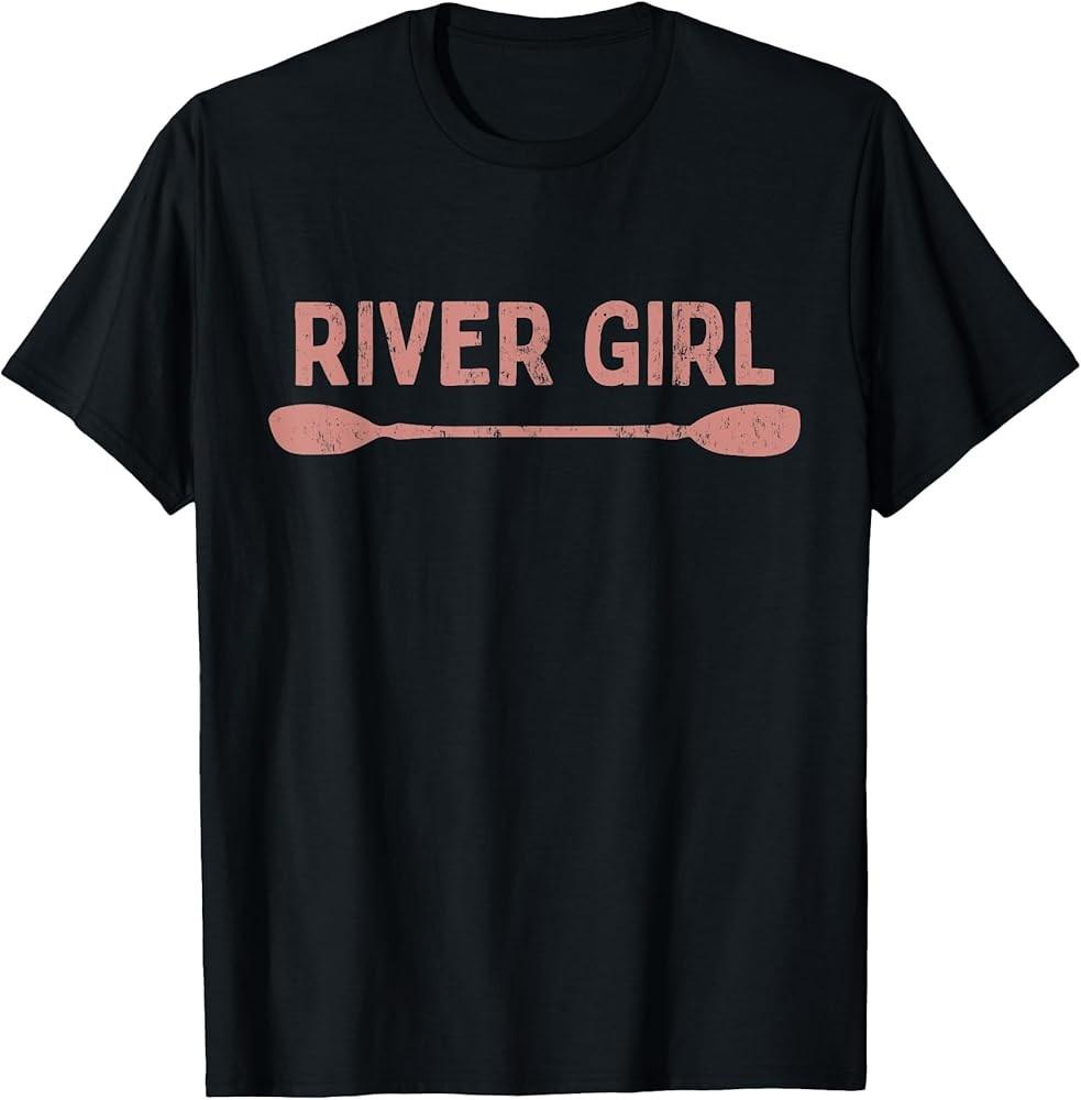 River Girl Shirt River TShirt Unisex T-Shirt M