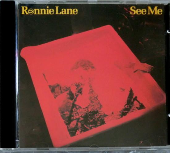 

CD RONNIE LANE - See Me C43285D Fishpool Produc UK Rock Used