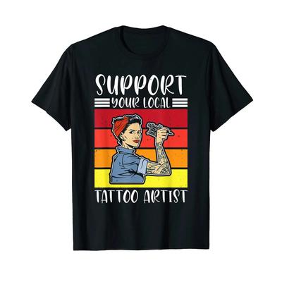 UnterstTze Deinen Lokalen Tattoo KNstler T Shirt Vintage Streetwear Casual Homme Stylish Unisex Graphic Breathable