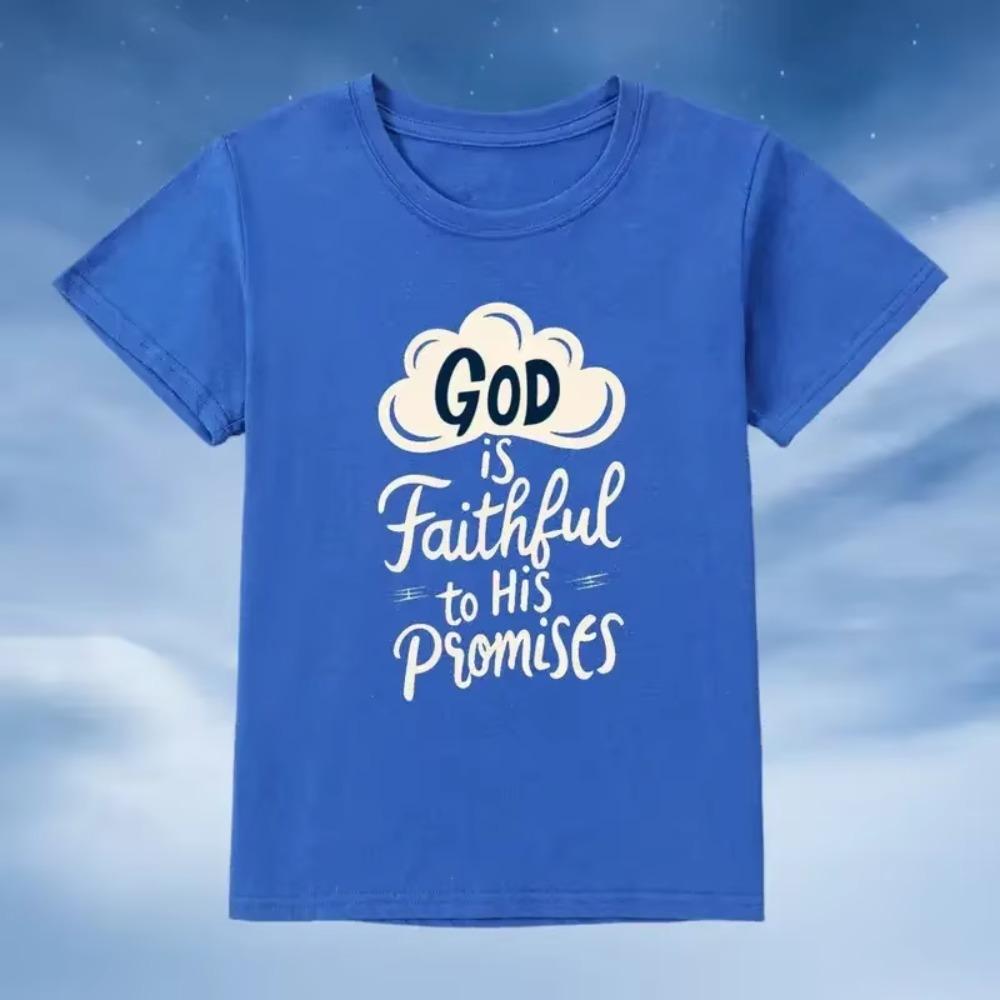 God Is Faithful To His Promise Letter Printed Men's Women's T-Shirts Casual Cotton Tops Fashion Clothing Crew Neck Short Sleeve