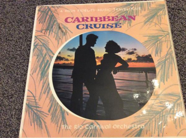 

LP Record RIO CARNIVAL ORCHESTRA Caribbean Cruise GGL0078 Pye Golden Guin 1961 UK Jazz Used
