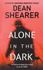 The Alone In the Dark : A Short Story Collection Book