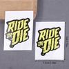 2Pcs Ride Or Die Bike Frame Stickers Bicycle Top Tube Waterproof Vinyl Decals For Mtb Bicycle Decorative Motorcycle Accessories