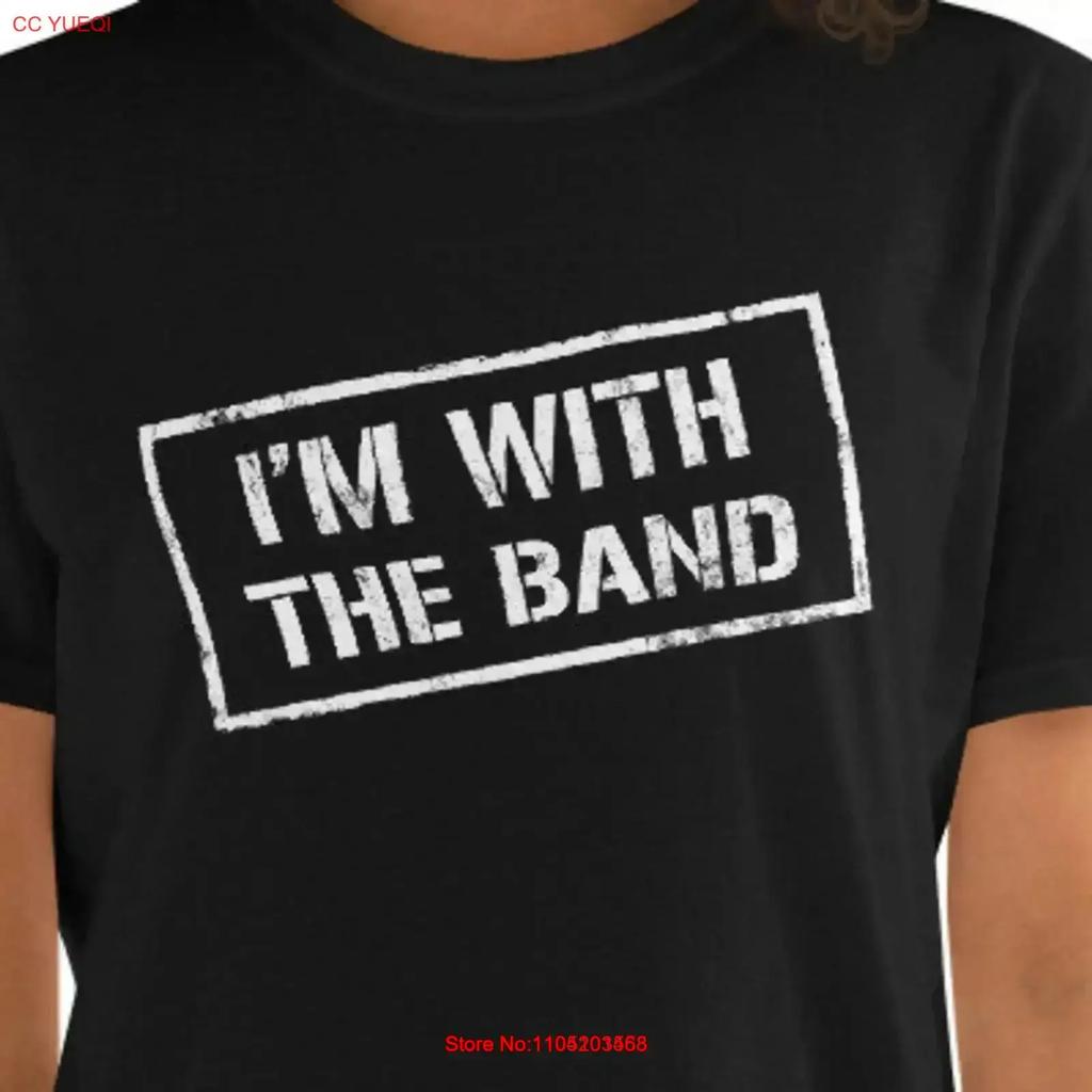 Im With The Band Rock Concert Music T Shirt Vintage Casual Fashion Slightly Stretched Top For Everyday Wear Vintage