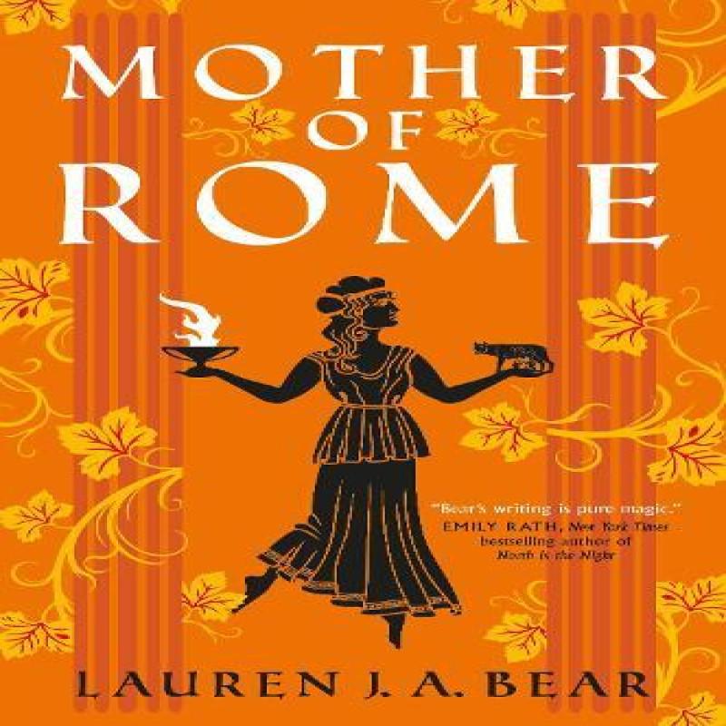 Mother of Rome by Lauren J.A. Bear Paperback Book 9781803364742