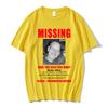 Tv Heisenberg Breaking Bad Missing Sign T Shirt Better Call Saul Graphic Print T-shirts Men Women Cotton Short Sleeves T-shirt
