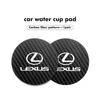 2Pcs Car Coaster Water Cup Anti-slip Pad Mat For Lexus UX250h RX450h RX300 GX470 CT200h RX400h NX300h RX350 AEJ1