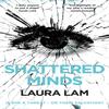 Shattered Minds by Laura Lam Paperback Book 9781447286929