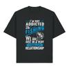 Im Not Addicted To Fishing Committed Relationship Funny Slogan Heavy Cotton T Shirt Vintage Unisex Soft Fashion Stylish