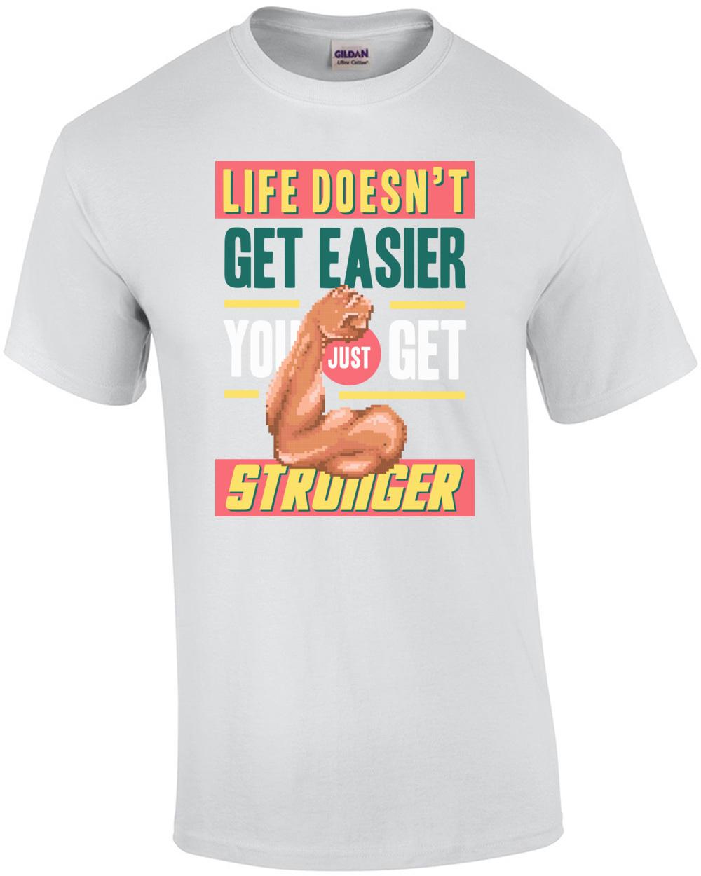 Жизнь не становится легче, ты просто становишься сильнее Ретро Мотивационная Футболка Унисекс Футболка L
