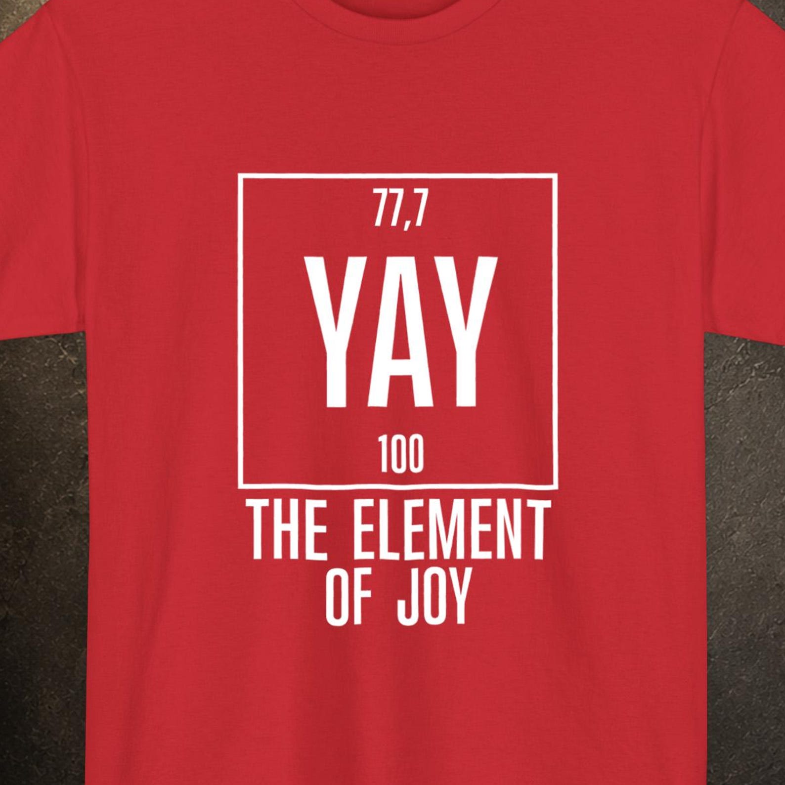 Science Teacher Tee, YAY Element of Surprise Funny Shirt 4XL