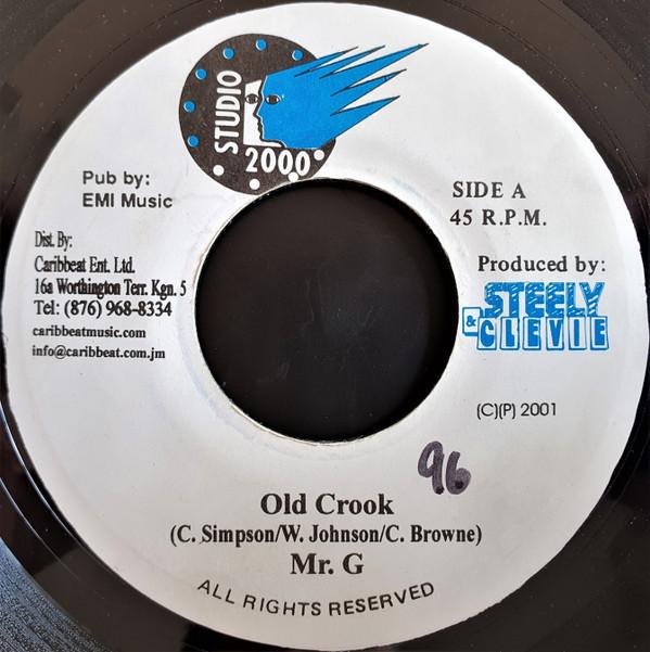 7inch Record MR. G - Old Crook NONE Studio 2000 2001 Jamaica Reggae, Ska & Dub Used