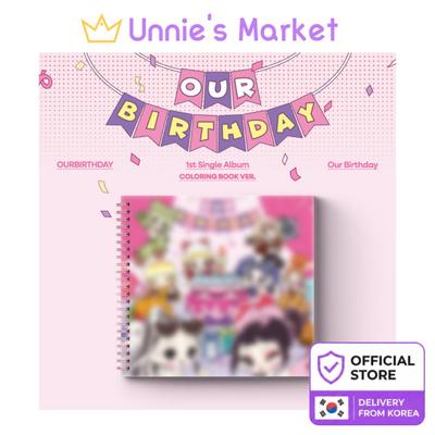 OURBIRTHDAY - Our Birthday COLORING BOOK VER. Album + Free Gift