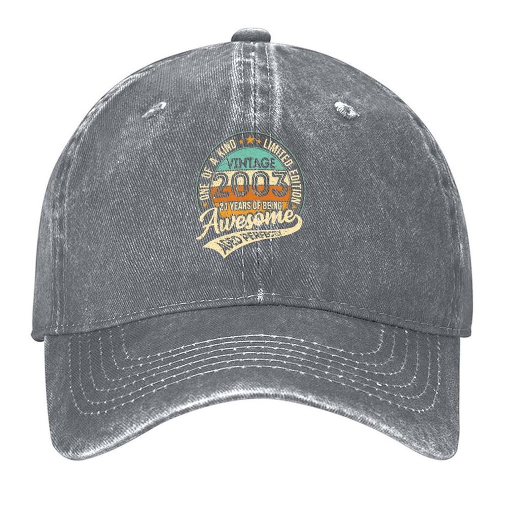 2026 One Of A Kind - Vintage 2003 - 21 Years Of Being Awesome - Aged Perfectly Limited Edition 2024 Birthday Baseball Cap