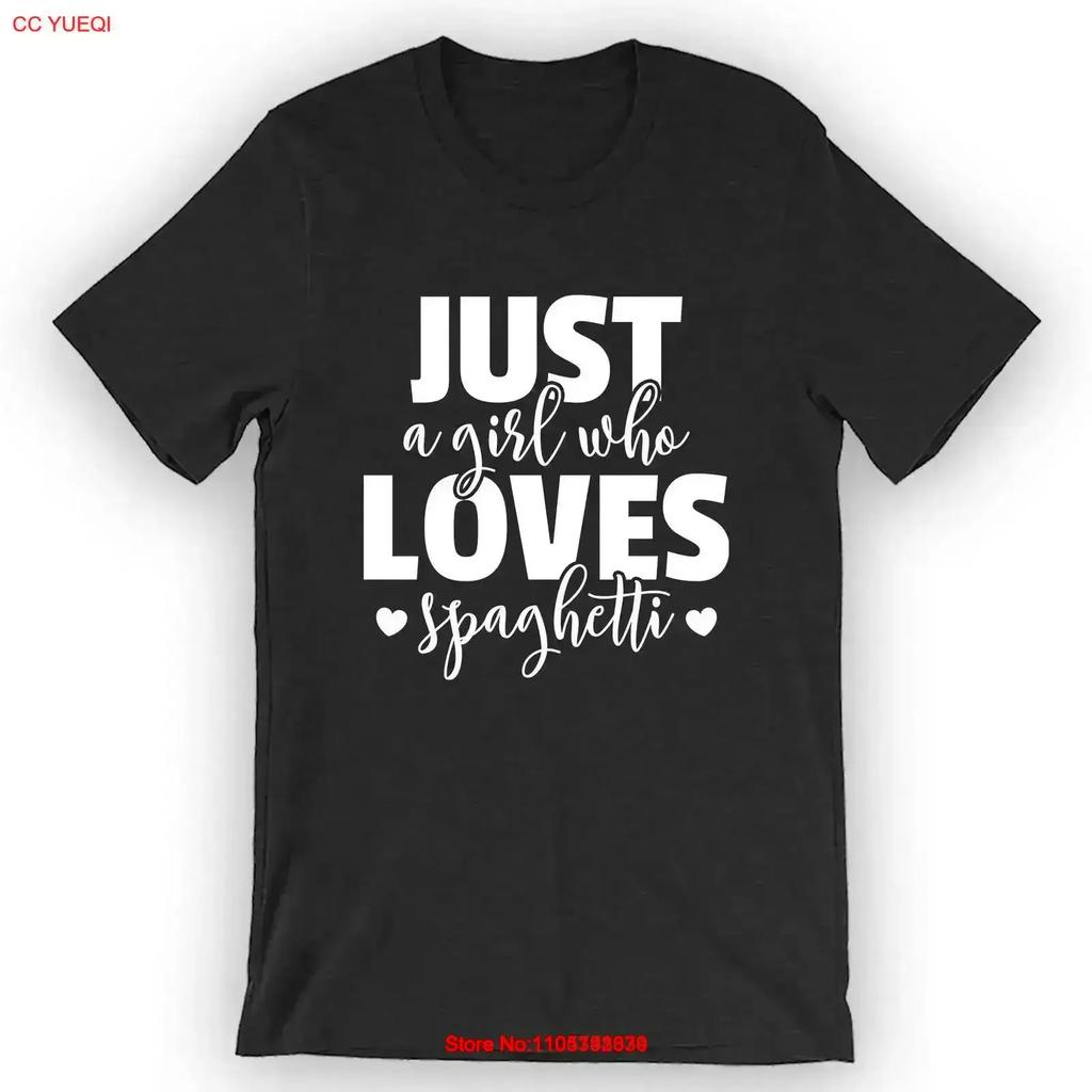 Just A Girl Who Loves Spaghetti T Shirt Funny Vintage Casual Stretched Graphic Homme Streetwear Comfortable Fashion