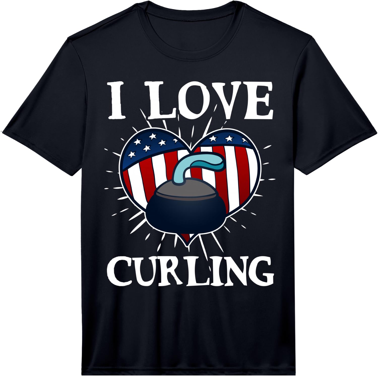 I Love Curling! Funny Ice Sports Gift Fun Performance Unisex T-Shirt L