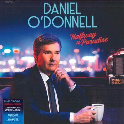 LP Record DANIEL O'DONNELL - Halfway To Paradise DEMREC532 DMG TV 2019 US Pop