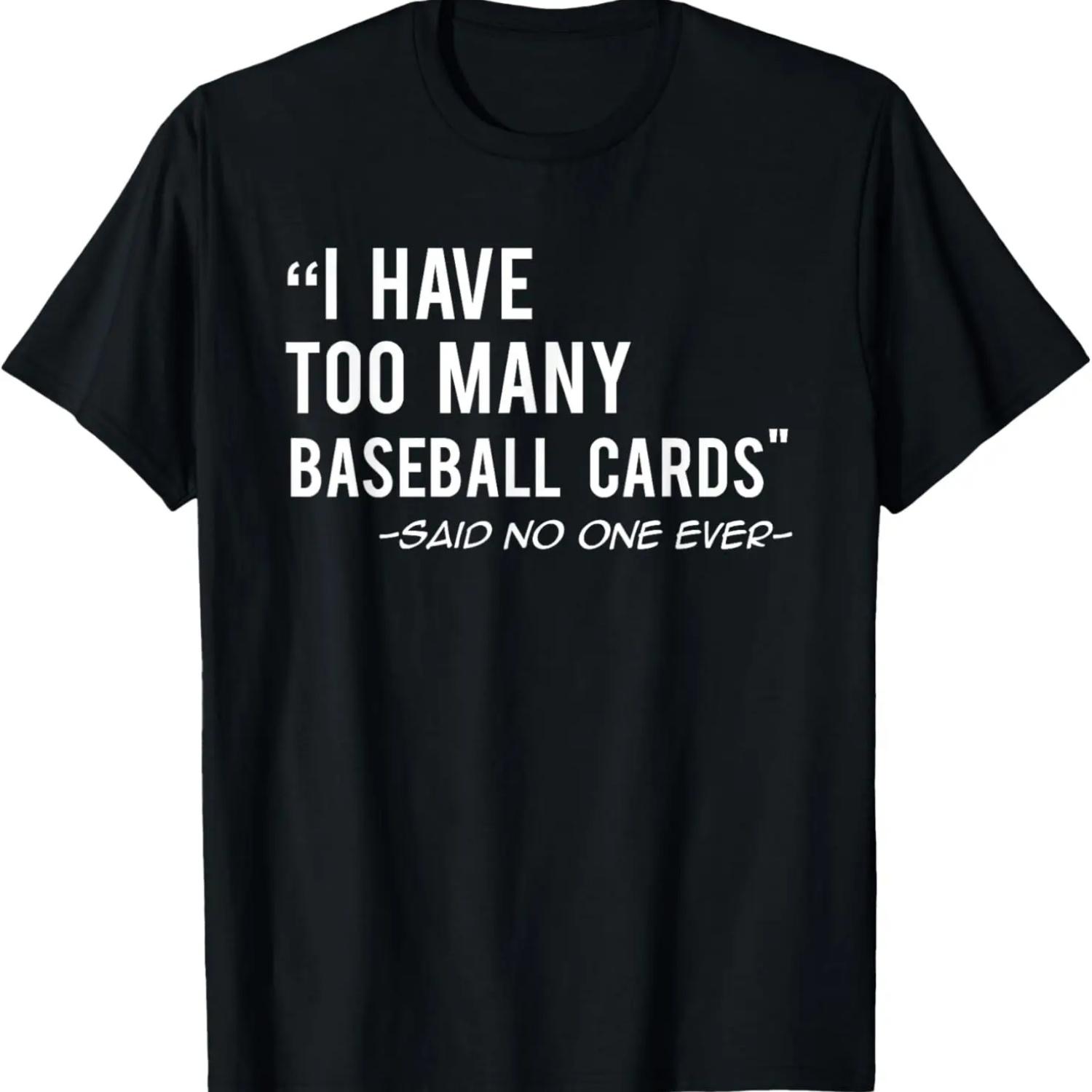 Funny Baseball Cards Collector Gift T-Shirt T-Shirt S чёрный