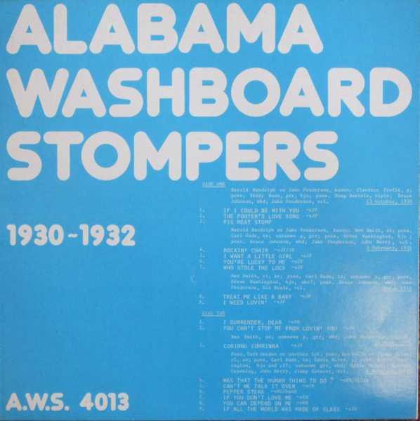 

LP Record ALABAMA WASHBOARD STOMPERS 19301932 AWS4013 Gardenia Italy Jazz Used