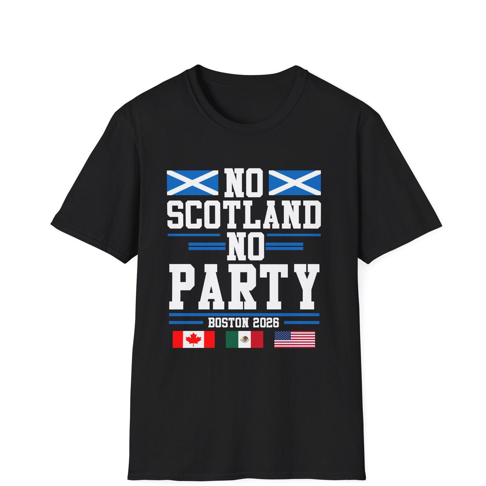 No Scotland No Party Boston 2026 Shirt 2XL