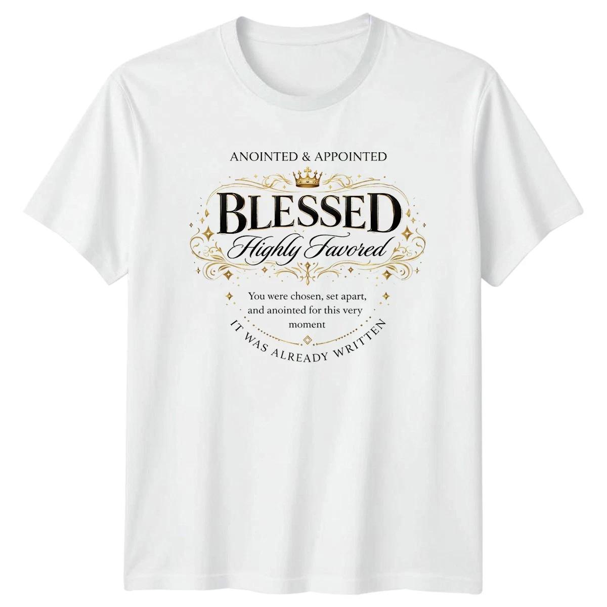Blessed Highly Favored Anointed T-Shirt Christian Faith Christmas Gift L