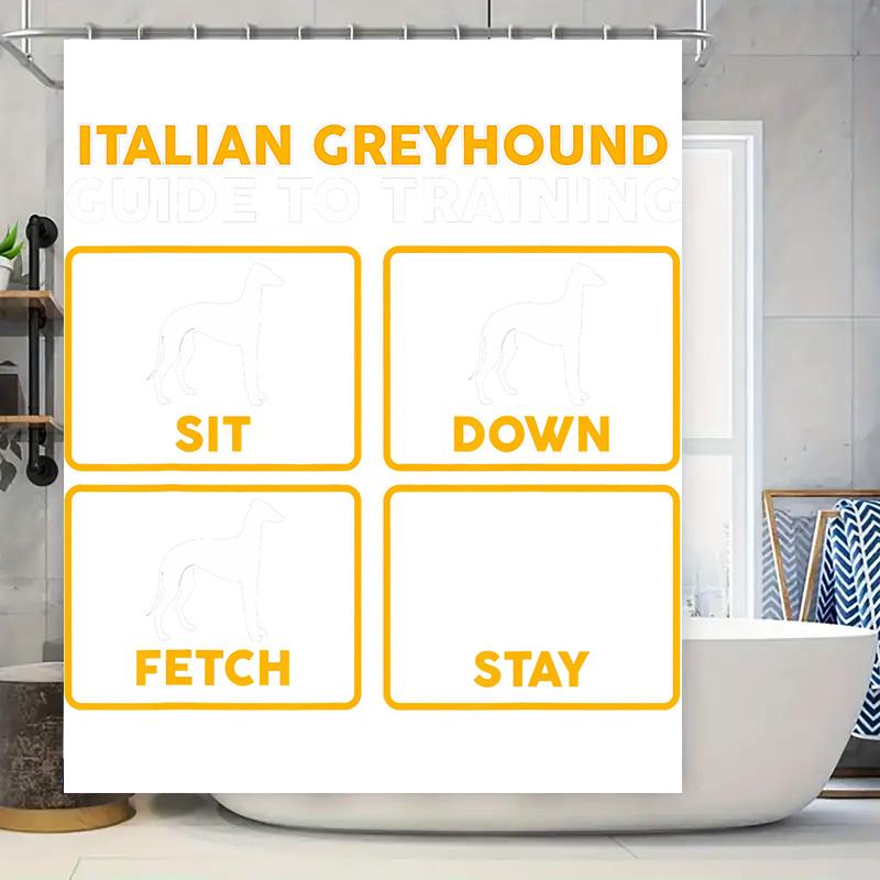 

Italian Greyhound Guide To Training Shower Curtain Set: Sit Down Fetch Stay Dog Pet Behavior Training Commands Decorative Bath M W60H190(CM)-1 Pcs