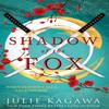Shadow Of The Fox by Julie Kagawa Paperback Book 9781848457393