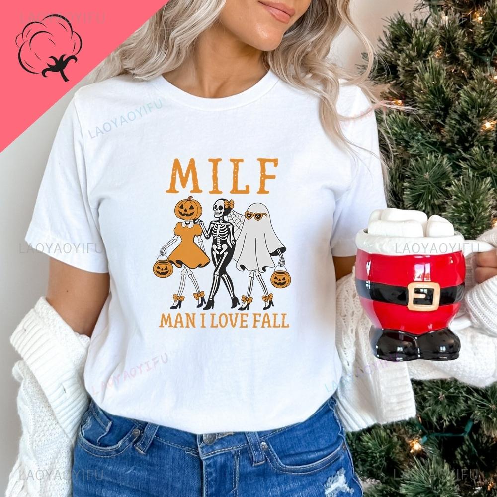 MILF Unisex I LOVE FALL Mature Unisex I Love Autumn, Satirical and Funny Gift, Skull Pattern Shirt, Pure Cotton T-shirt