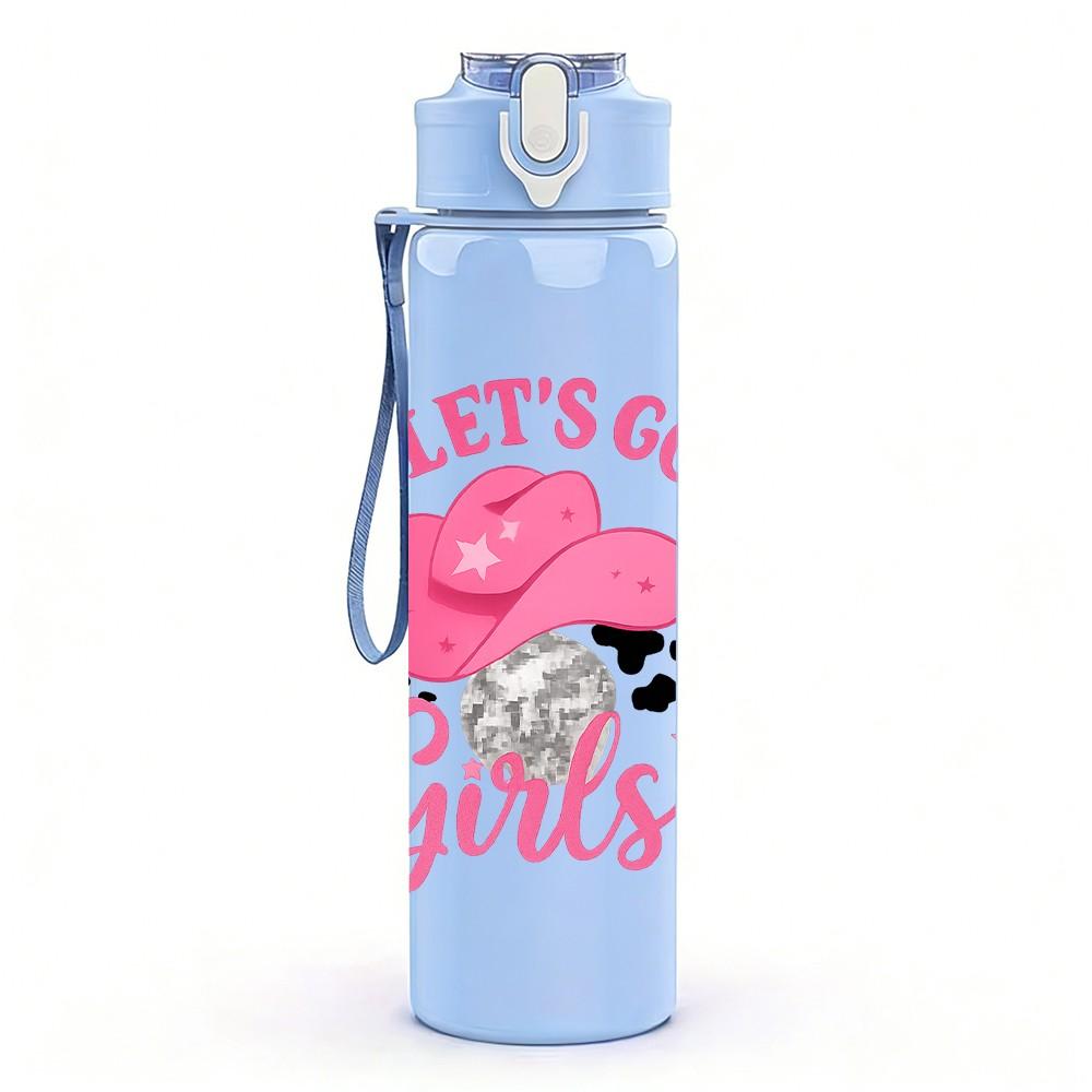 1PC Lets Go Girls Pink Glitter Quote Print 750ml Color Plastic Sports Water Bottle Leakproof Flip Straw Lid Suitable for Sports Office Home Use