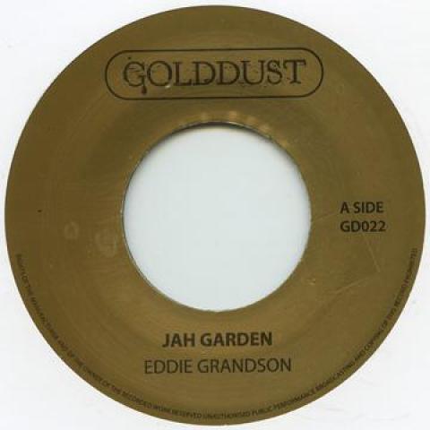 

7-дюймовая пластинка EDDIE GRADSON - Jah Garden GD022 Gold Dust 2010 UK Регги, Ска и Даб Б/У