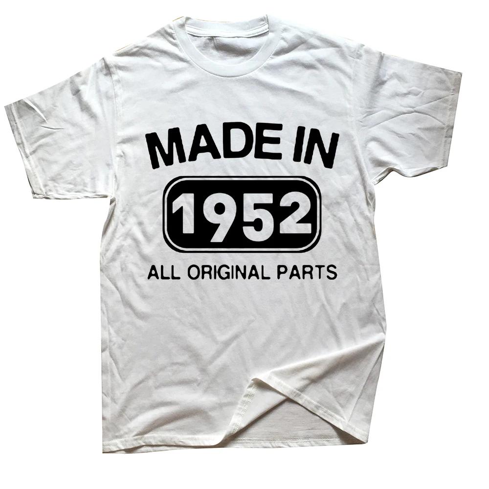 

Novelty Made In 1952 71 Years Vintage Retro Daddy Grandad T Shirts Streetwear Short Sleeve Birthday Gifts Summer Style Tshirt S