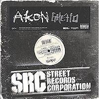 

12inch Record AKON - Ghetto B000397111 Street Records 2004 US Soul/Funk Used