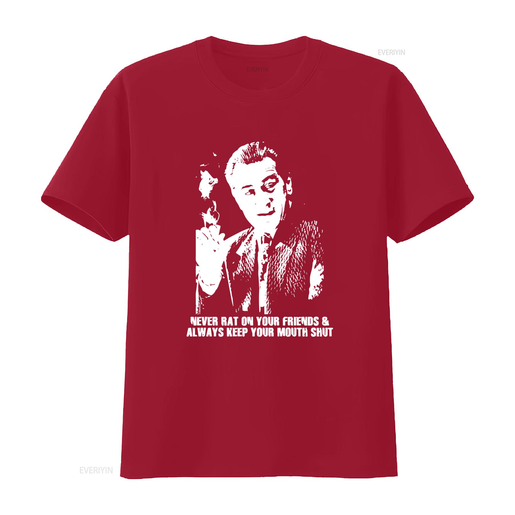 Jimmy Conway Quote Never Rat On Your Friends T Shirt De Niro Goodfellas Movie Fan vintage Washed Top For Everyday Wear homme S