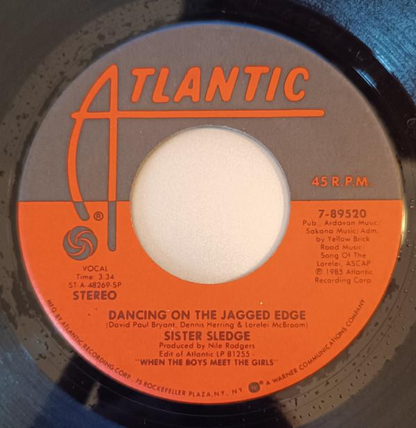 

7inch Record SISTER SLEDGE - Dancing On The Jagged Edge 789520 Atlantic 1985 US Soul/Funk Used