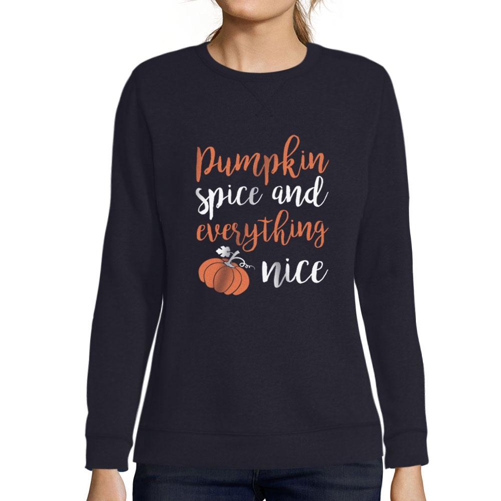 Ultrabasic Femme Imprime Graphique Sweat-shirt Pumpkin Spice And Everything Nice Halloween Drole