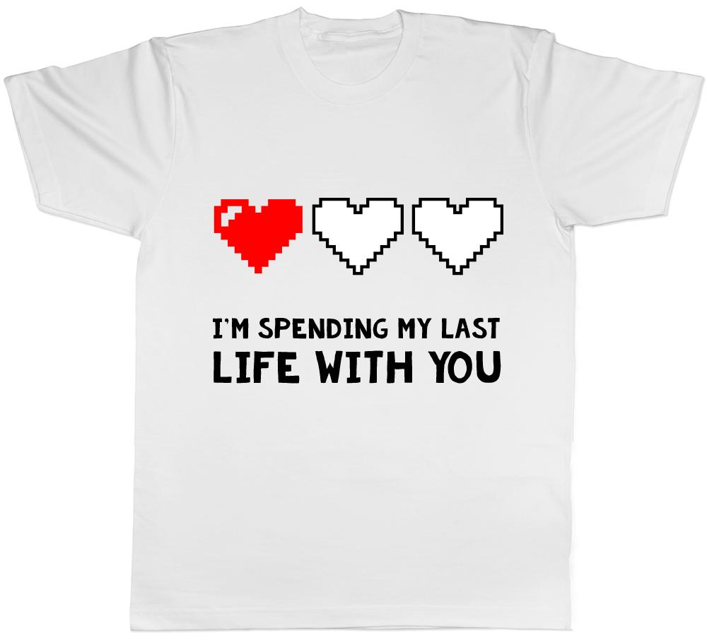 Valentines Last Life Unisexs TShirt S
