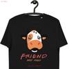 Cute Cow Friend Not Food Vegan T Shirt Organic Cotton Vegetarian Tee Animal Rights Vintage Stylish Casual Unisex