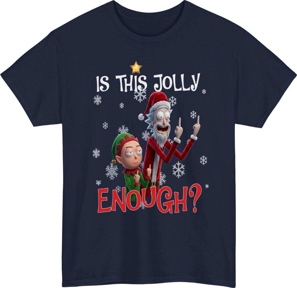 Is This Jolly Enough Funny TShirt Cartoon Christmas Rude Santa Unisex Tee Top