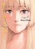 Welcome Back Alice 6 by Shuzo Oshimi Paperback Book 9781647293031