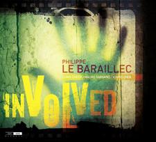 

CD PHILIPPE LE BARAILLEC, CHRIS CHEEK, - Involved OTN013 Outnote Records 2012 France Jazz Used