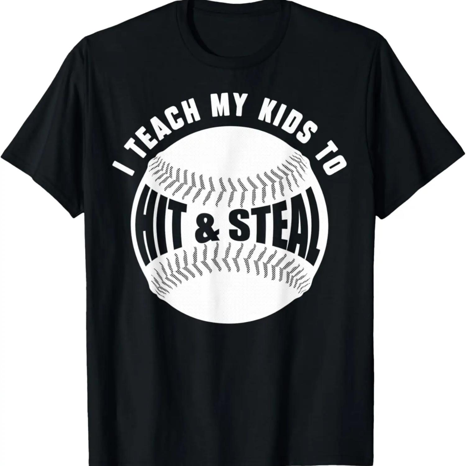 

I Teach My Kids How To Hit Baseballs & Steal Bases Dad Mom T-Shirt XXXXXL чорний