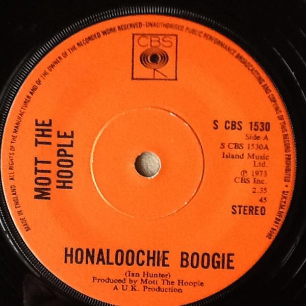 

7inch Record MOTT THE HOOPLE - Honaloochie Boogie SCBS1530 CBS 1973 UK Rock Used
